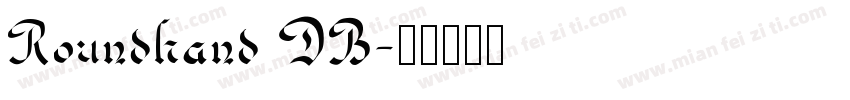 Roundhand DB字体转换